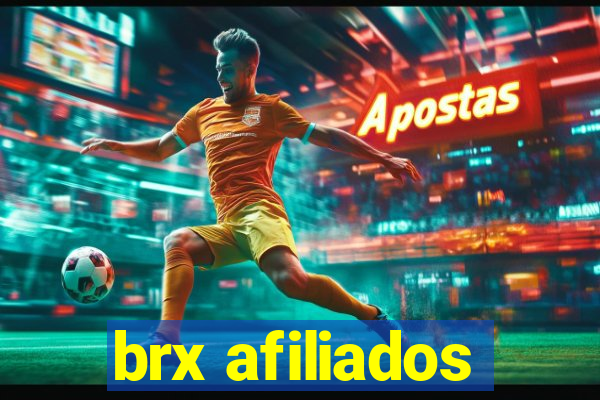 brx afiliados